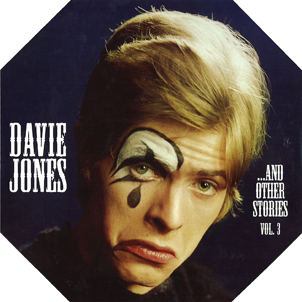 DAVID BOWIE / デヴィッド・ボウイ / DAVIE JONES ...AND OTHER STORIES - UK 7" DISCOGRAPHY - VOL. 3 (COLORED LP)