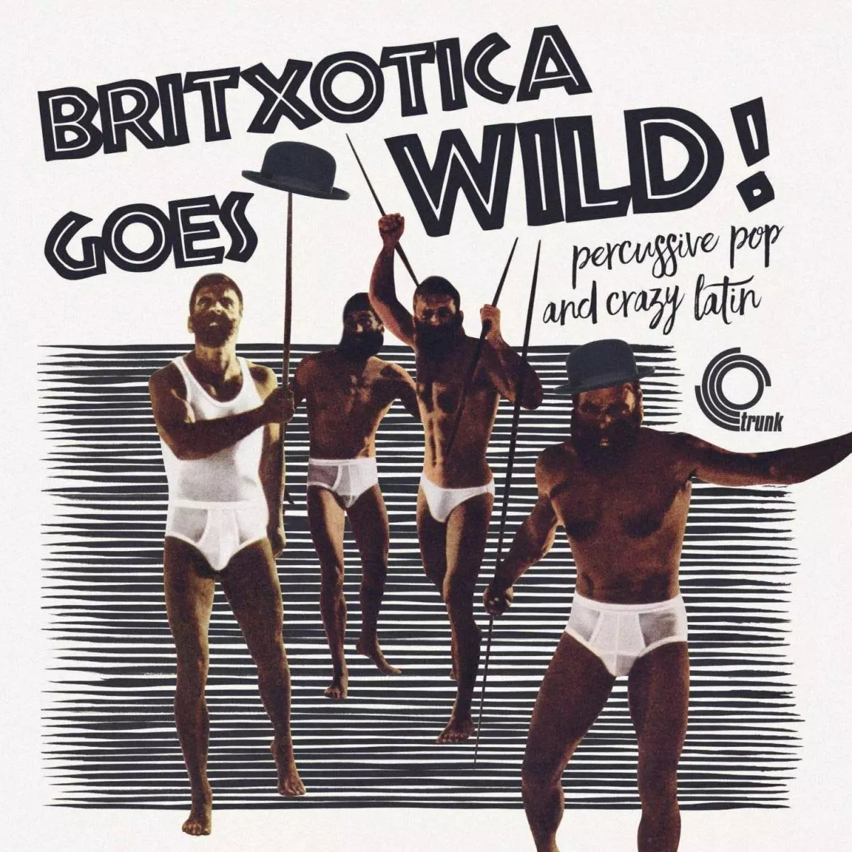 V.A. (BRITXOTICA) / BRITXOTICA GOES WILD: PERCUSSIVE POP AND CRAZY LATIN