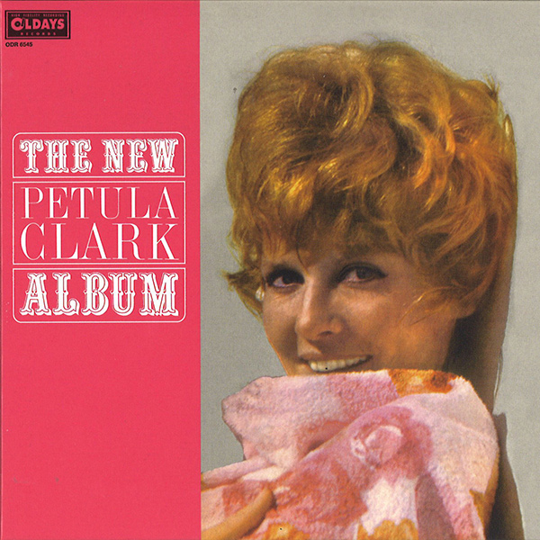 PETULA CLARK / ペトゥラ・クラーク / ザ・ニュー・ペトゥラ・クラーク・アルバム