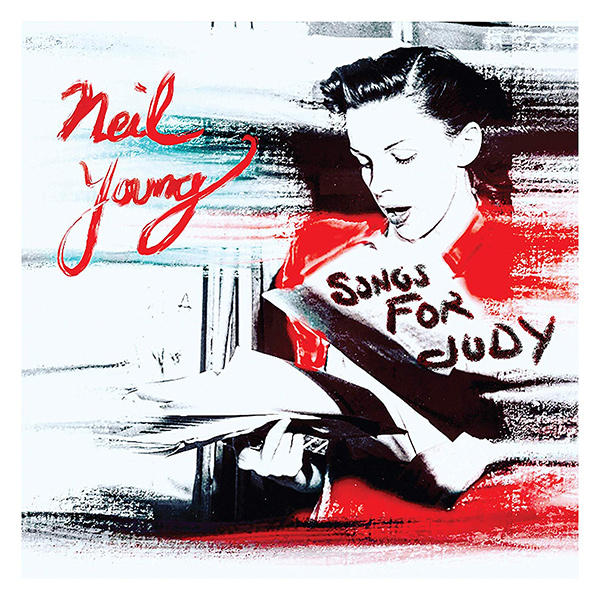 NEIL YOUNG (& CRAZY HORSE) / ニール・ヤング / SONGS FOR JUDY (2LP)