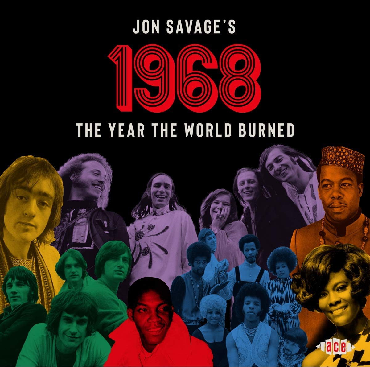 V.A. / JON SAVAGE'S 1968 THE YEAR THE WORLD BURNED