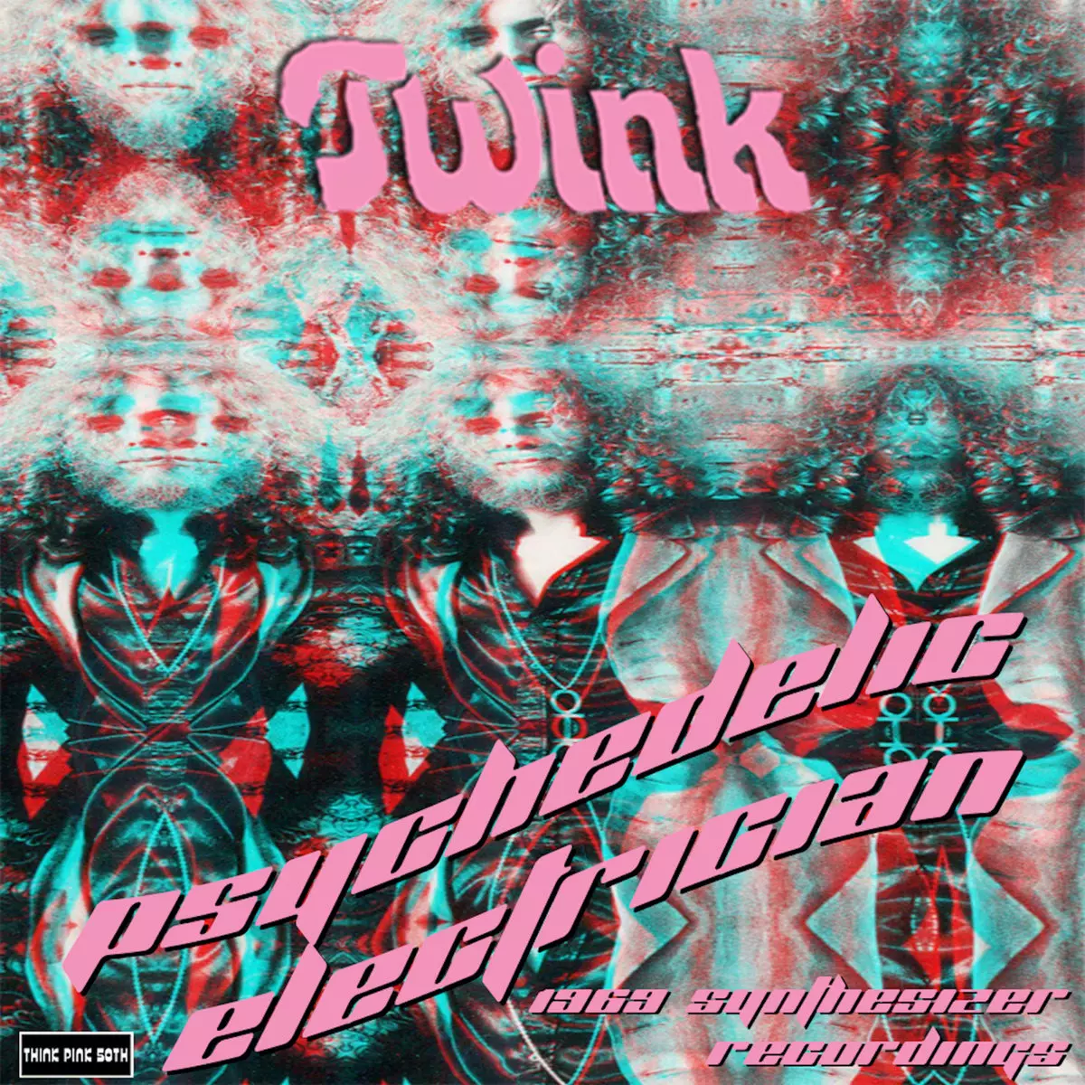 PSYCHEDELIC ELECTRICIAN: 1969 SYNTHESIZER RECORDINGS (CDR)/TWINK