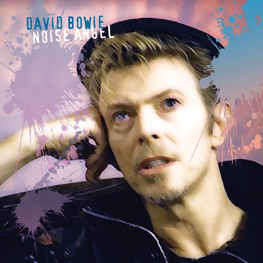 DAVID BOWIE / デヴィッド・ボウイ / NOISE ANGEL (COLORED 180G LP)