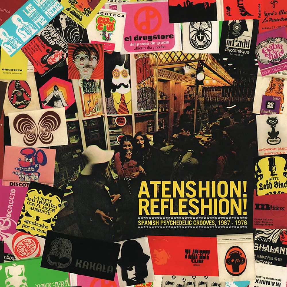 V.A. (PSYCHE) / ATENSHION! REFLESHION! - SPANISH PSYCHEDELIC GROOVES 1967-76