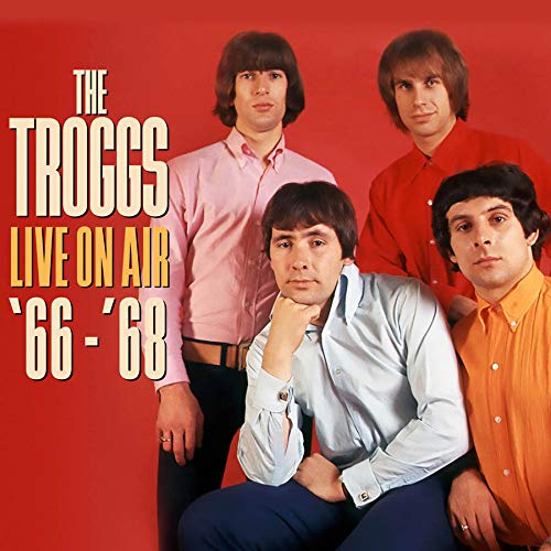 TROGGS / トロッグス / LIVE ON AIR '66 - '68