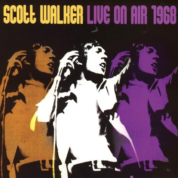 SCOTT WALKER / スコット・ウォーカー / LIVE ON AIR 1968