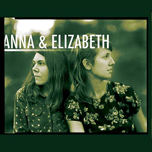 ANNA & ELIZABETH / ANNA & ELIZABETH