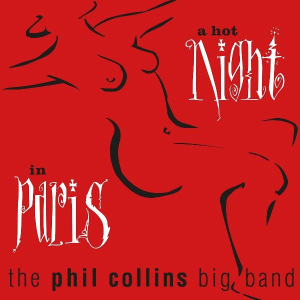 PHIL COLLINS / フィル・コリンズ / A HOT NIGHT IN PARIS (REMASTERED CD)