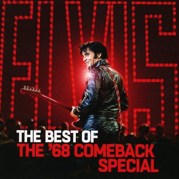 ELVIS PRESLEY / エルヴィス・プレスリー / THE BEST OF THE '68 COMEBACK SPECIAL