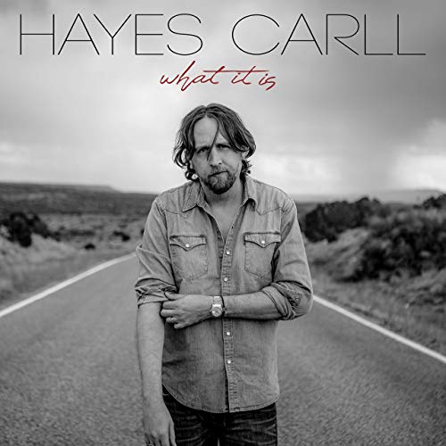 HAYES CARLL / WHAT IT IS (CD)