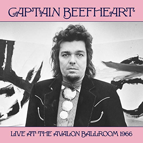 CAPTAIN BEEFHEART (& HIS MAGIC BAND) / キャプテン・ビーフハート / LIVE AT THE AVALON BALLROOM 1966 (LP)
