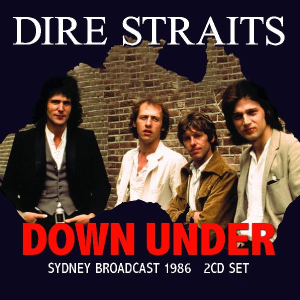 DIRE STRAITS / ダイアー・ストレイツ / DOWN UNDER (2CD)