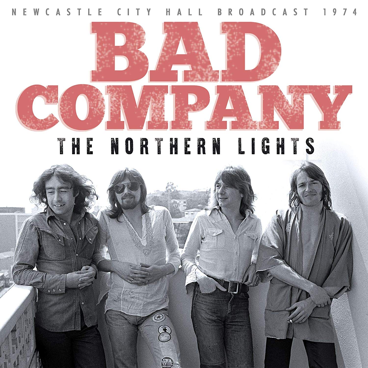 BAD COMPANY / バッド・カンパニー / THE NORTHERN LIGHTS
