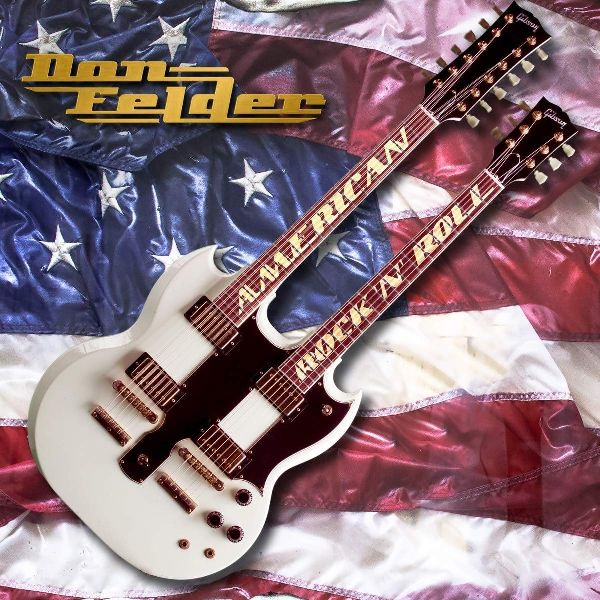 DON FELDER / ドン・フェルダー / AMERICAN ROCK 'N' ROLL