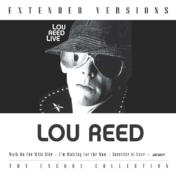LOU REED / ルー・リード / LOU REED LIVE (EXTENDED VERSION)