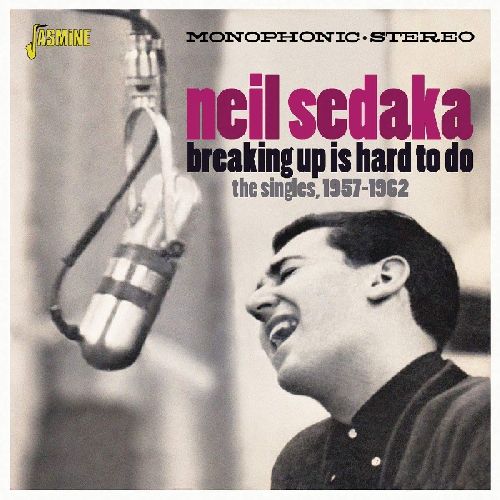 NEIL SEDAKA / ニール・セダカ / BREAKING UP IS HARD TO DO THE SINGLES 1957-1962