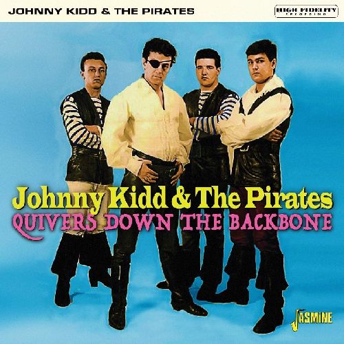 JOHNNY KIDD u0026amp; THE PIRATES商品一覧｜アニソン｜ディスクユニオン・オンラインショップ｜diskunion.net