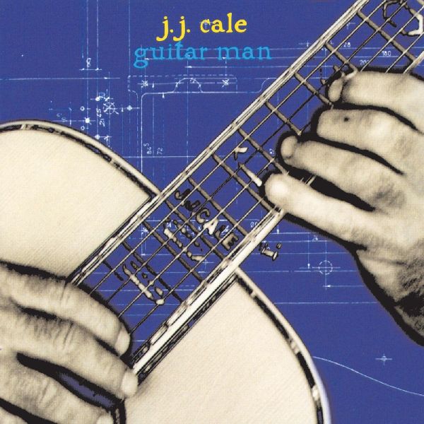 J.J. CALE / J.J. ケイル / GUITAR MAN (CD)