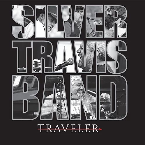 SILVER TRAVIS BAND / TRAVELER