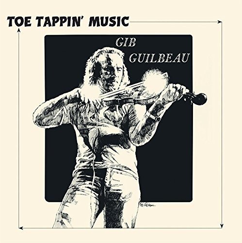 GIB GUILBEAU / TOE TAPPIN' MUSIC