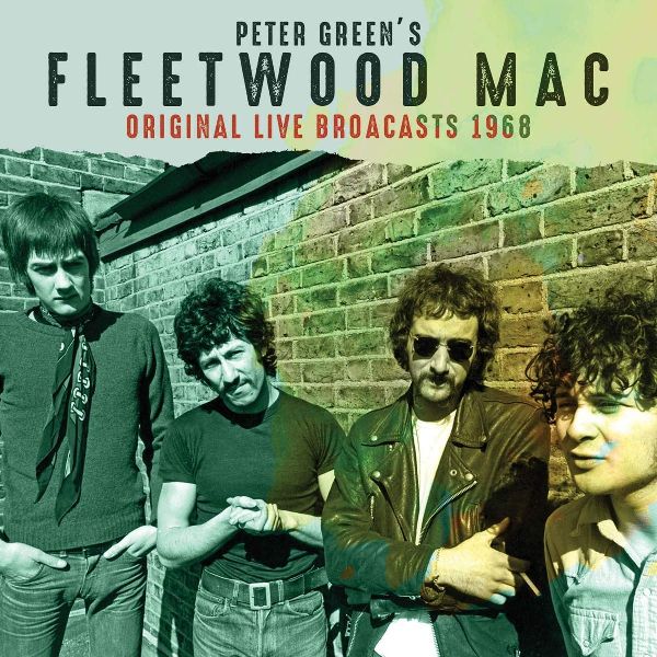 PETER GREEN'S FLEETWOOD MAC / ピーター・グリーンズ・フリートウッド・マック / ORIGINAL LIVE BROADCASTS 1968 (COLORED 180G LP)