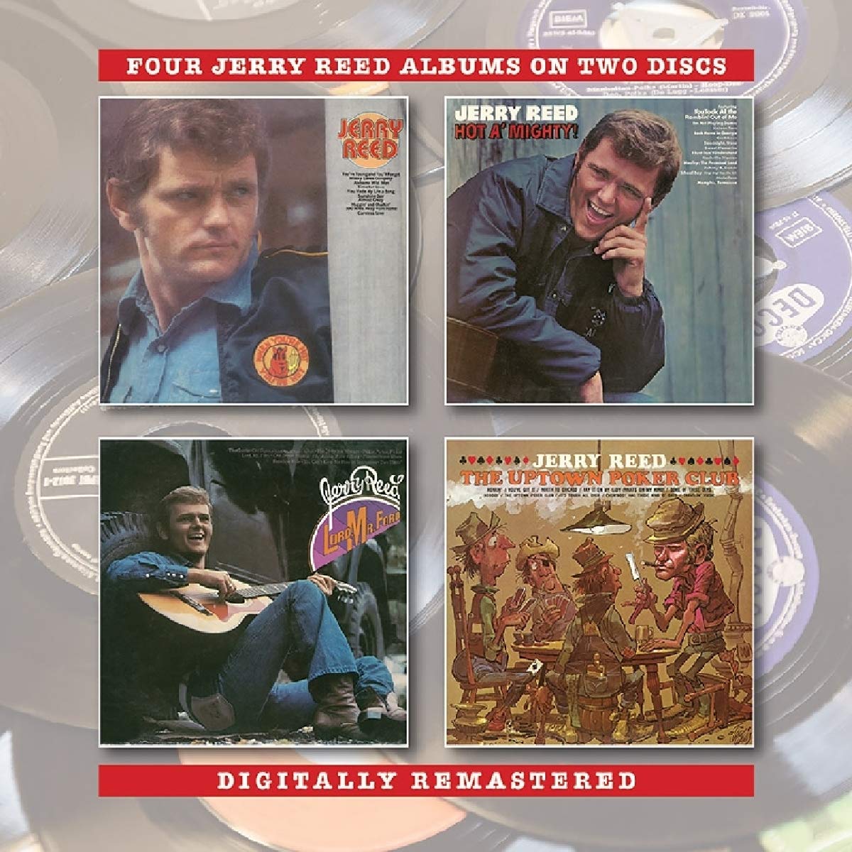 JERRY REED / ジェリー・リード / JERRY REED / HOT A' MIGHTY / LORD, MR. FORD / THE UPTOWN POKER CLUB