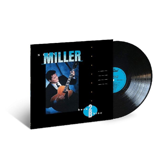 STEVE MILLER / スティーヴ・ミラー / BORN 2B BLUE (180G LP)
