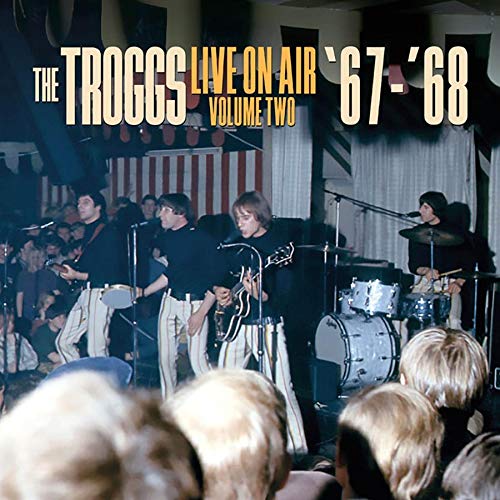 TROGGS / トロッグス / LIVE ON AIR - VOLUME TWO - '67 - '68 (COLORED 180G LP)