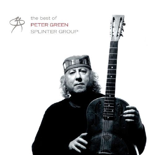 PETER GREEN / ピーター・グリーン / THE BEST OF PETER GREEN SPLINTER GROUP (2LP)