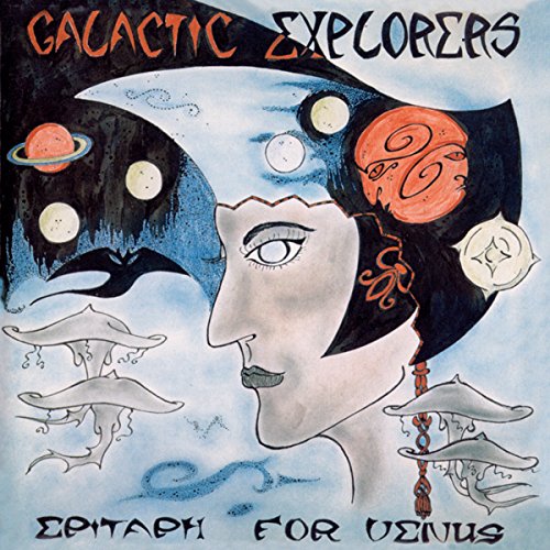 GALACTIC EXPLORERS / EPITAPH FOR VENUS (LP)