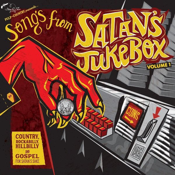 V.A. (COUNTRY) / SONGS FROM SATAN'S JUKEBOX VOL.1