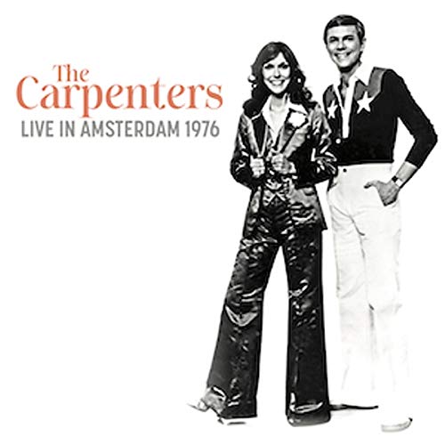 CARPENTERS / カーペンターズ / LIVE IN AMSTERDAM 1976