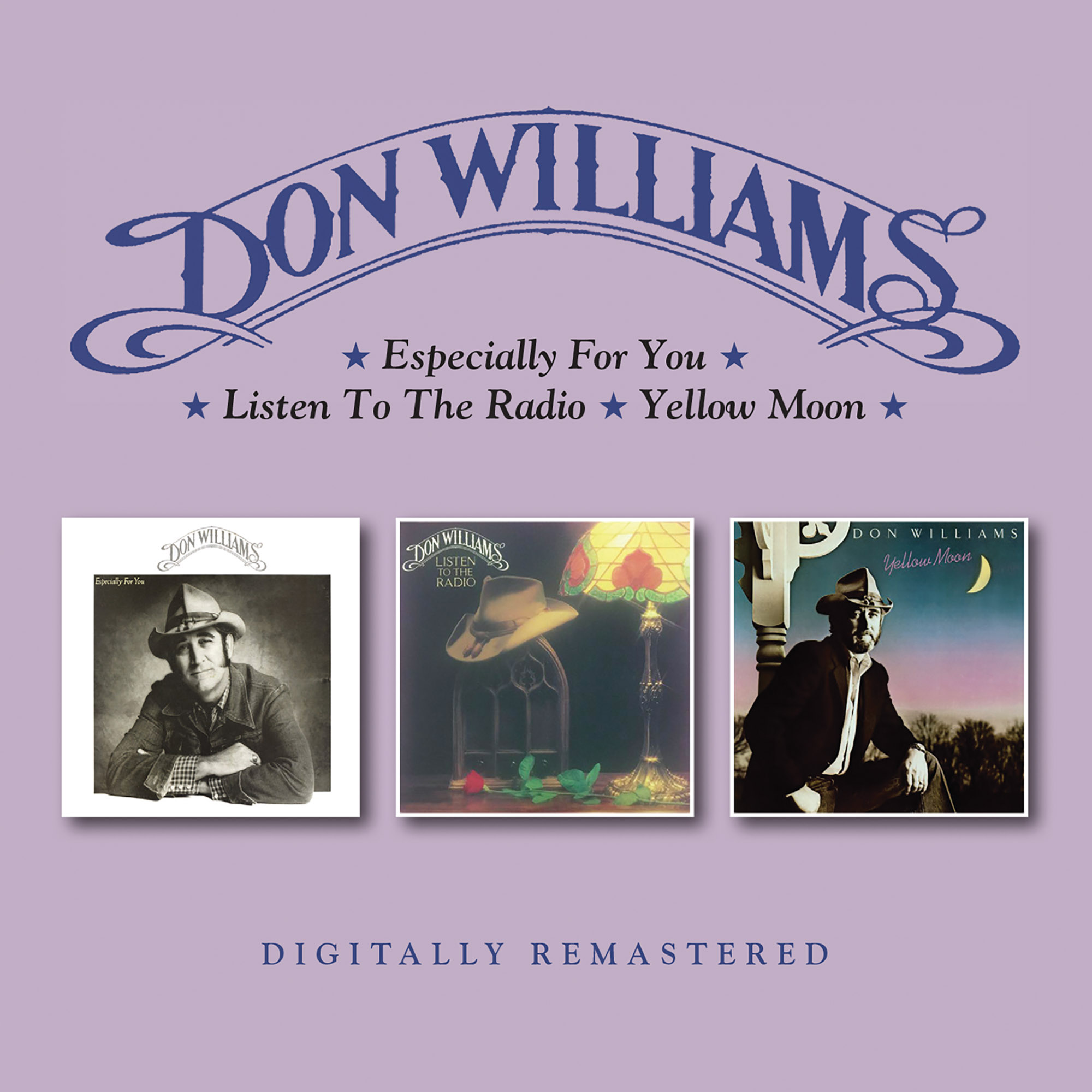 DON WILLIAMS / ドン・ウィリアムス / ESPECIALLY FOR YOU / LISTEN TO THE RADIO / YELLOW MOON