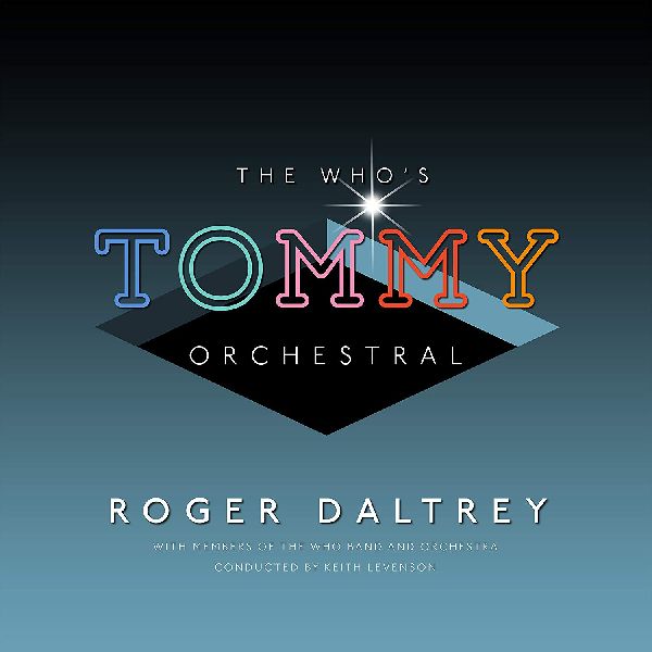 ROGER DALTREY / ロジャー・ダルトリー / THE WHO'S TOMMY ORCHESTRAL (180G 2LP)
