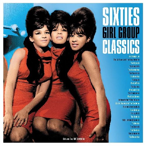 V.A. (GIRL POP/FRENCH POP) / SIXTIES GIRL GROUP CLASSICS (COLORED 3LP)