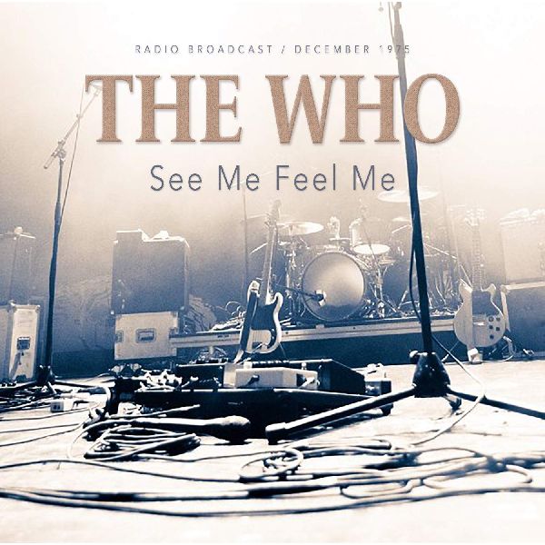 THE WHO / ザ・フー / SEE ME FEEL ME