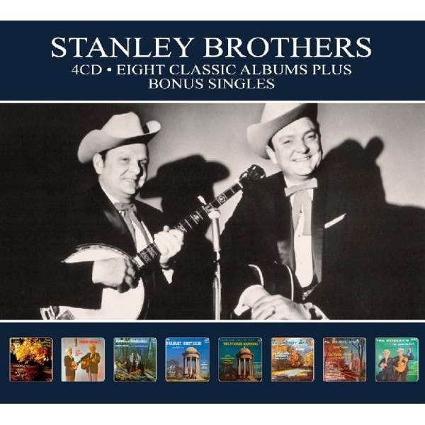 STANLEY BROTHERS / スタンレー・ブラザーズ / EIGHT CLASSIC ALBUMS (4CD)