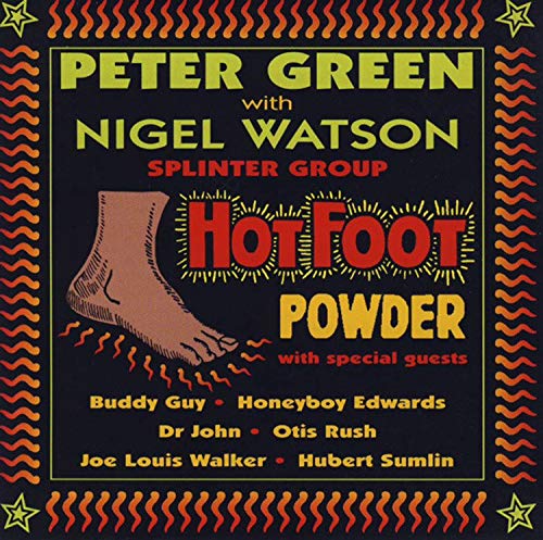 PETER GREEN with NIGEL WATSON / ピーター・グリーン with ナイジェル・ワトソン / HOT FOOT POWDER (CD)