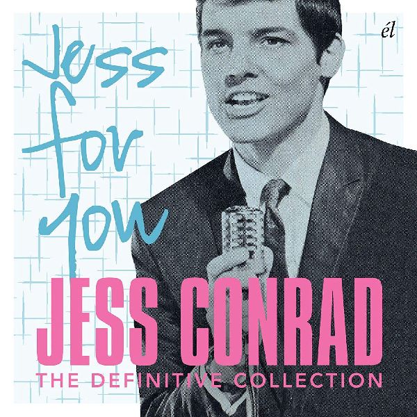 JESS CONRAD / ジェス・コンラッド / JESS FOR YOU: THE DEFINITIVE COLLECTION