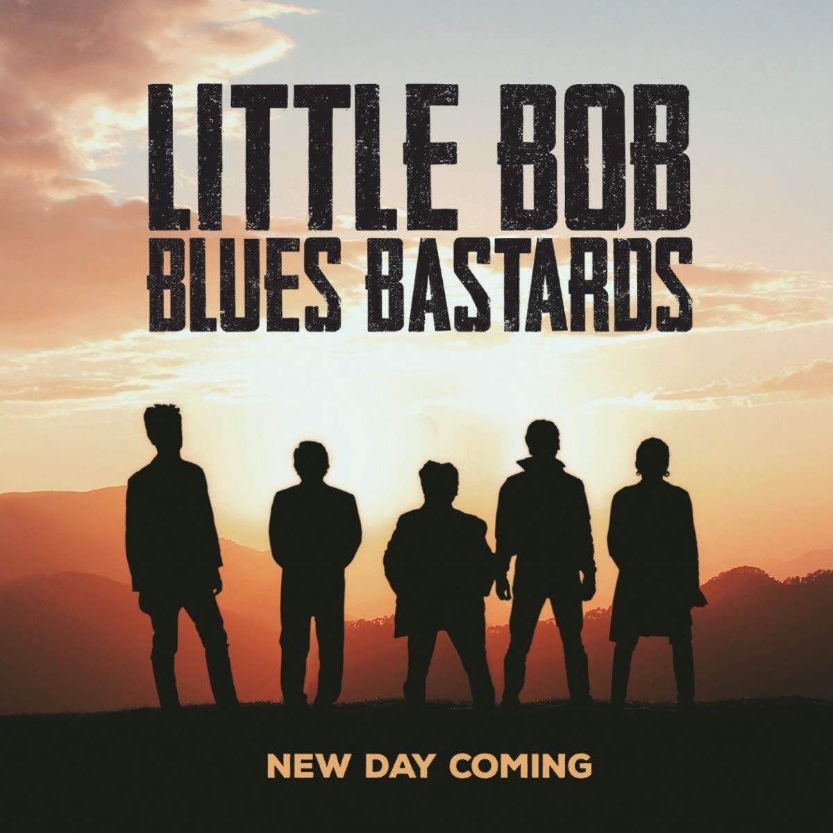 LITTLE BOB BLUES BASTARDS / NEW DAY COMING