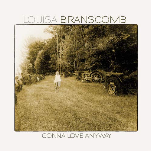 LOUISA BRANSCOMB / ルイーザ・ブランズコム / GONNA LOVE ANYWAY