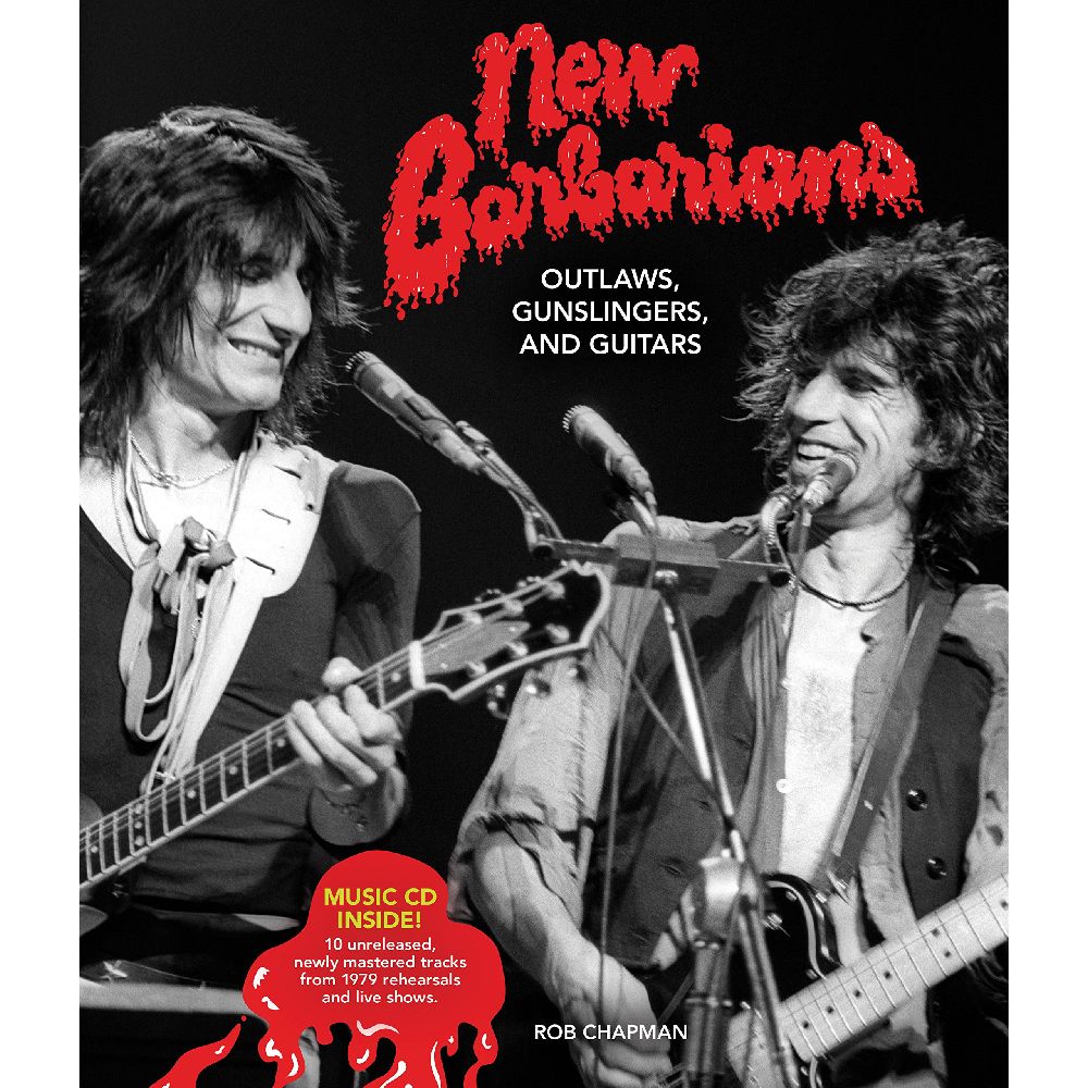 NEW BARBARIANS / ニュー・バーバリアンズ / OUTLAW, GUNSLINGERS, AND GUITARS (BOOK INCLUDES CD FEATURING 10 UNRELEASED TRACKS)