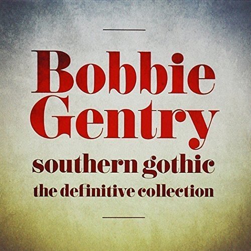 BOBBIE GENTRY / SOUTHERN GOTHIC - DEFINITIVE COLLECTION (2CD)