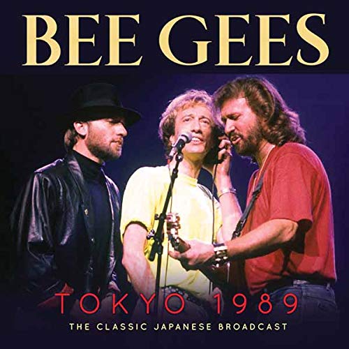 BEE GEES / ビー・ジーズ / TOKYO 1989