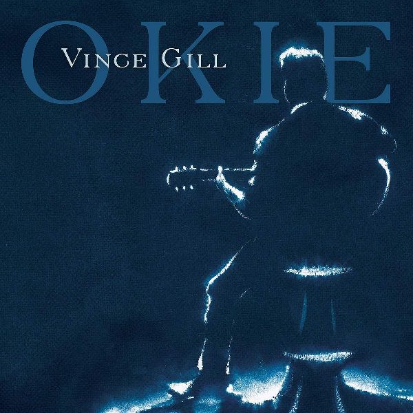 VINCE GILL / ヴィンス・ギル / OKIE (LP)