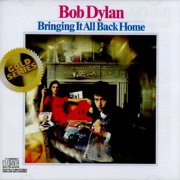 BOB DYLAN / ボブ・ディラン / BRINGING IT ALL BACK HOME (GOLD SERIES)