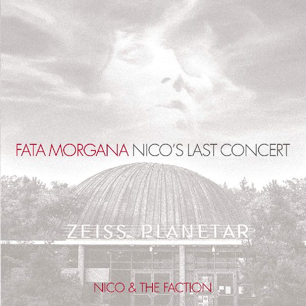 NICO & THE FACTION / FATA MORGANA (CD+DVD)
