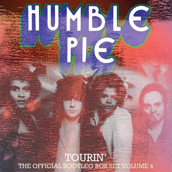 HUMBLE PIE / ハンブル・パイ / TOURIN' - OFFICIAL BOOTLEG BOX SET VOLUME 4 (4CD BOX)
