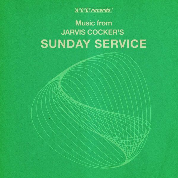 V.A. / MUSIC FROM JARVIS COCKER'S SUNDAY SERVICE (180G 2LP)