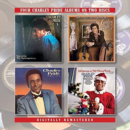 CHARLEY PRIDE / チャーリー・プライド / BURGERS AND FRIES WHEN I STOP LEAVING (I'LL BE GONE) / THERE'S A LITTLE BIT OF HANK IN ME / THE BEST THERE IS / CHRISTMAS IN MY HOME TOWN (2CD)